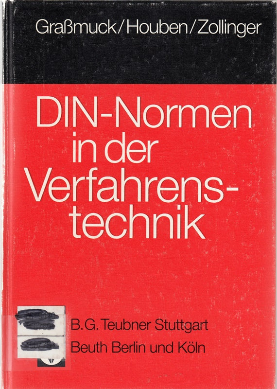 DIN-Normen in der Verfahrenstechnik: Ein Leitfaden der technischen Regeln und Vorschriften