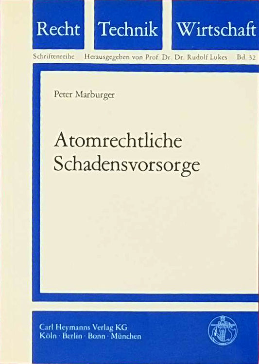Atomrechtliche Schadensvorsorge