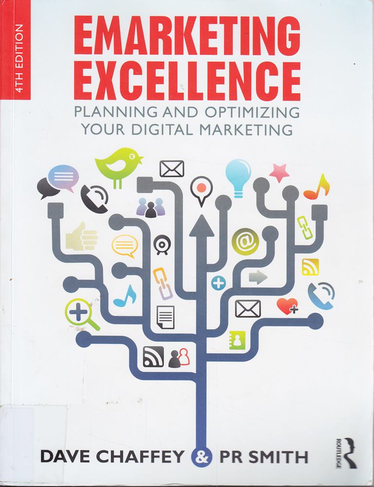 Emarketing Excellence: Planning and Optimizing Your Digital Marketing