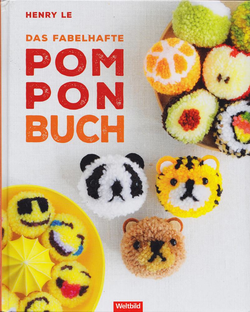 Das fabelhafte Pompon-Buch