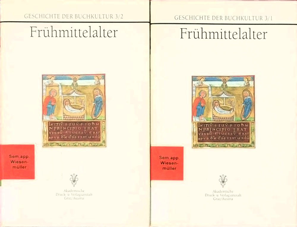 Geschichte der Buchkultur  9 Bde.  Bände 3/1 und 3/2  Frühmittelalter