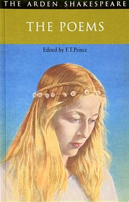 The Poems: Notes  Commentary  Contexts and Introduction (The Arden Shakespeare. Second Series)