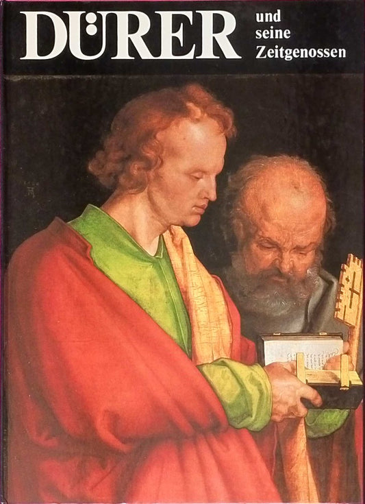 Albrecht Dürer und seine Zeitgenossen