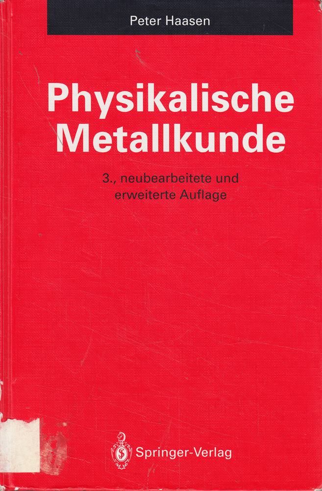 Physikalische Metallkunde