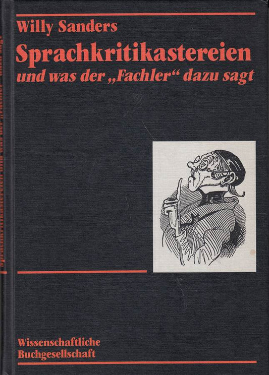Sprachkritikastereien und was der Fachlehrer dazu sagt