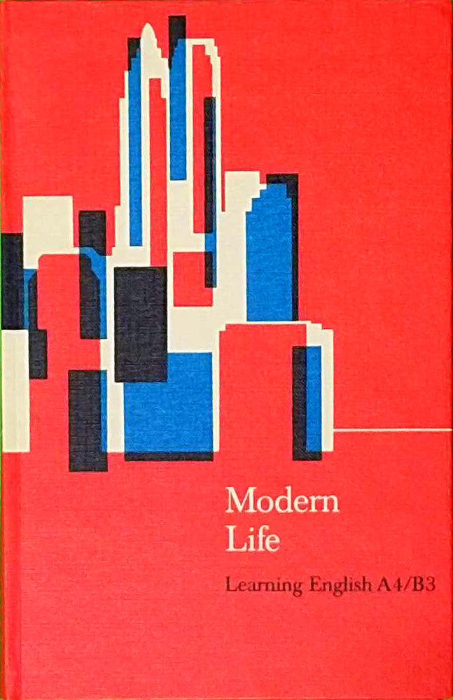 Learning English  Ausgabe A4 / B3 - MODERN LIFE - Lese- und Arbeitsbuch für die Ober- und Studienstufe -