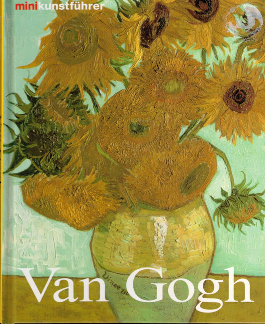 Vincent van Gogh. Leben und Werk (Mini Kunstführer)