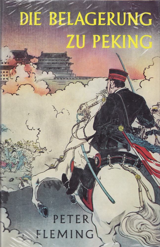 Die Belagerung zu Peking