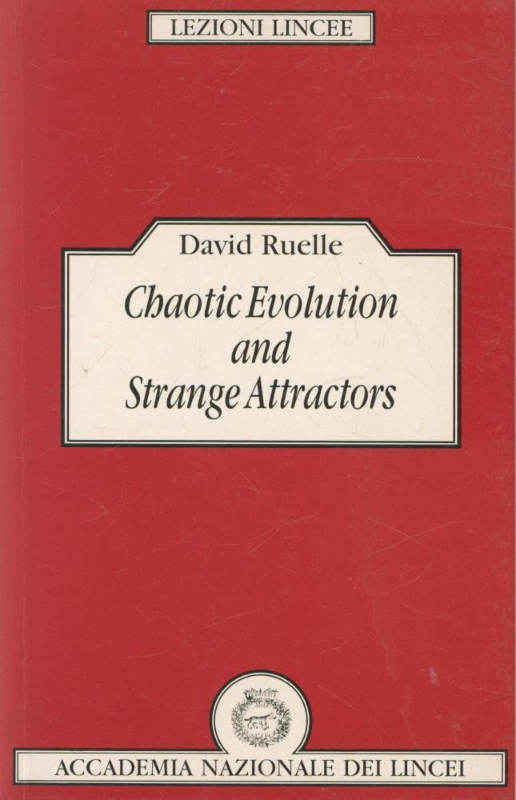 Chaotic Evolution and Attractors: The Statistical Analysis of Time Series for Deterministic Nonlinear Systems (Lezioni Lincee)