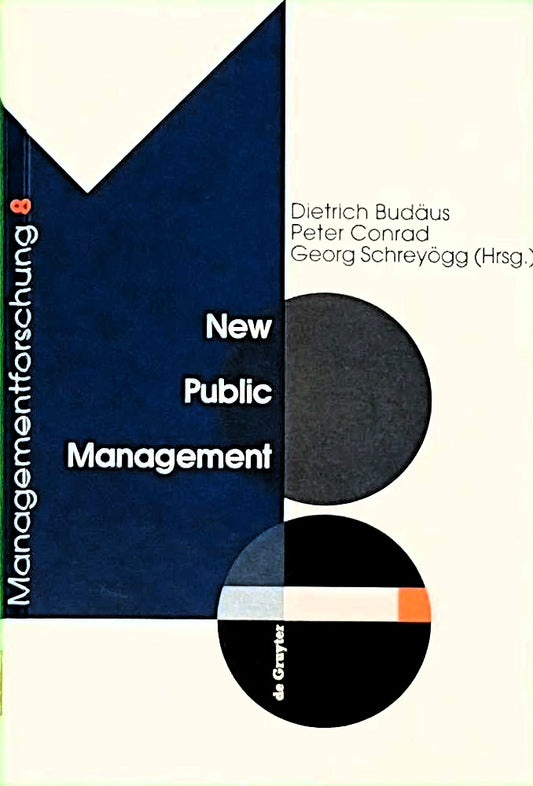 New Public Management. Managementforschung 8