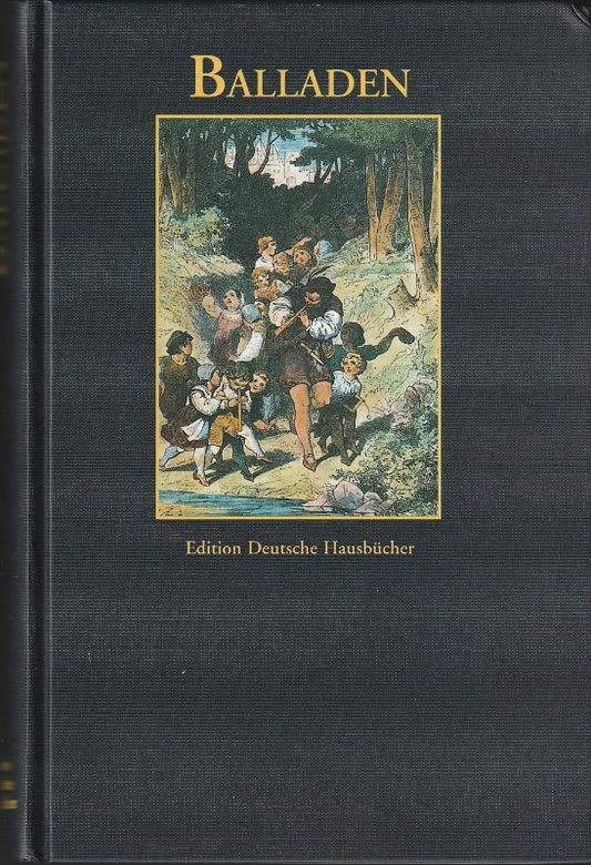 Balladen  Edition Deutsche Hausbücher