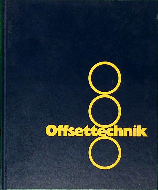 Offsettechnik. Technologie in der Druckindustrie