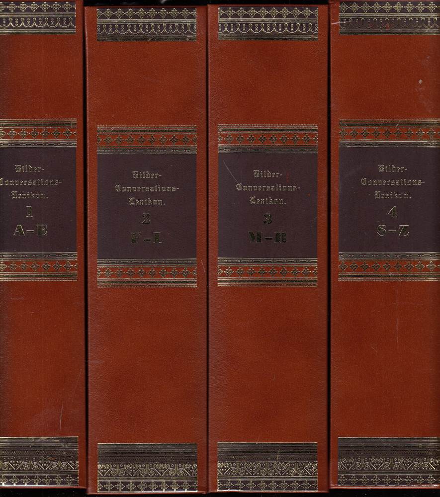 Bilder-Conversations-Lexikon für das deutsche Volk. Ein Handbuch zur Verbreitung gemeinnütziger Kenntnisse und zur Unterhaltung.