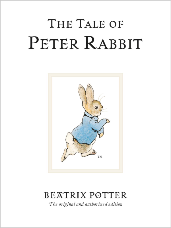 The Tale Of Peter Rabbit: The original and authorized edition (Beatrix Potter Originals  Band 1)