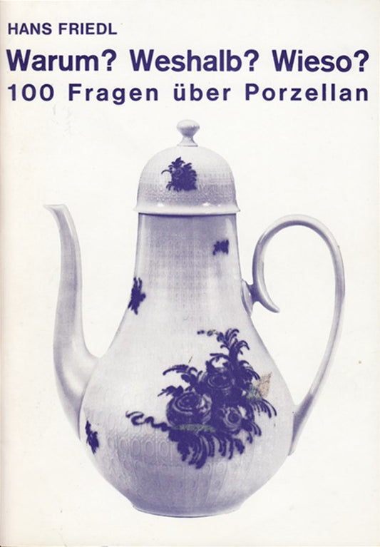 Warum? Weshalb? Wieso? 100 Fragen über Glas (Wirtschaftsglas).