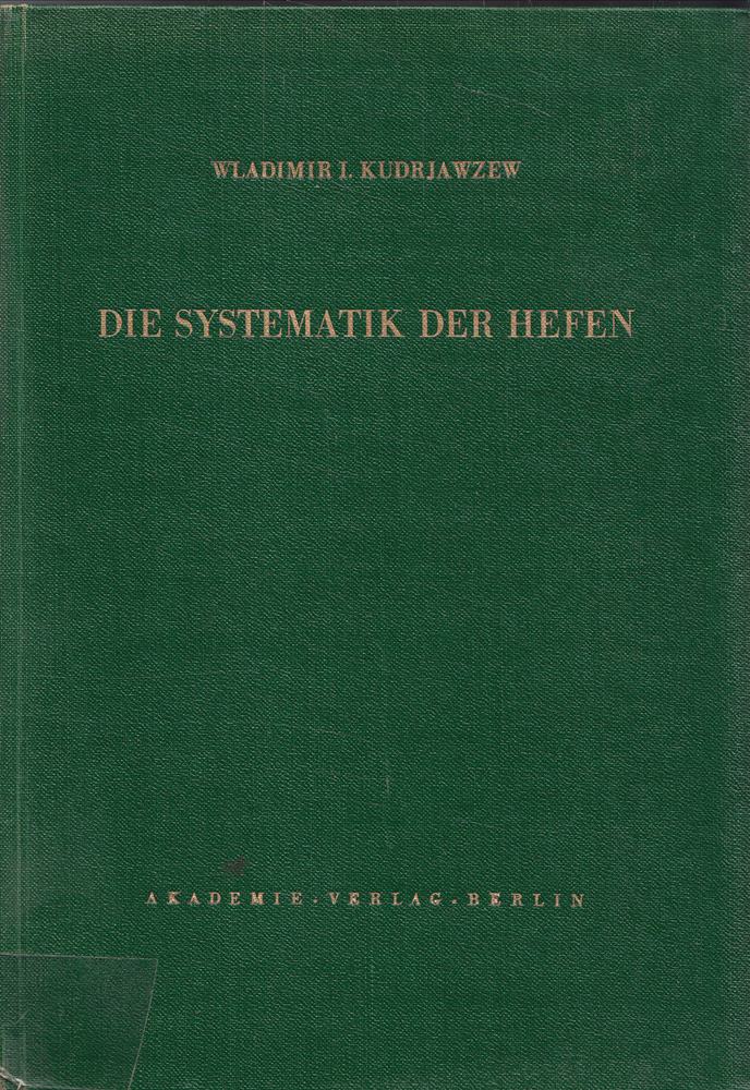 Die Systematik der Hefen