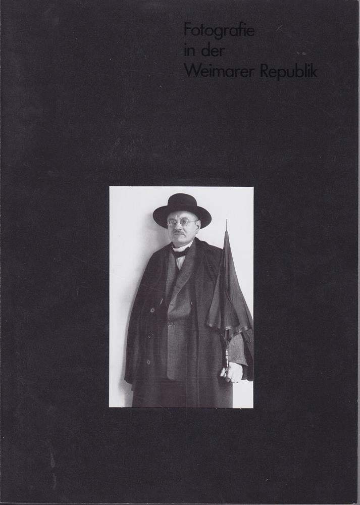 Fotografie in der Weimarer Republik. Zusammengestellt 1979 von Dr. Herbert Molderings Paris.