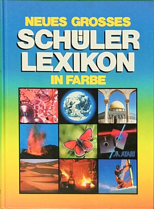 Neues Grosses Schülerlexikon in Farbe 