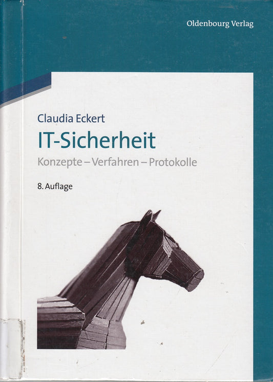 IT-Sicherheit: Konzepte - Verfahren - Protokolle