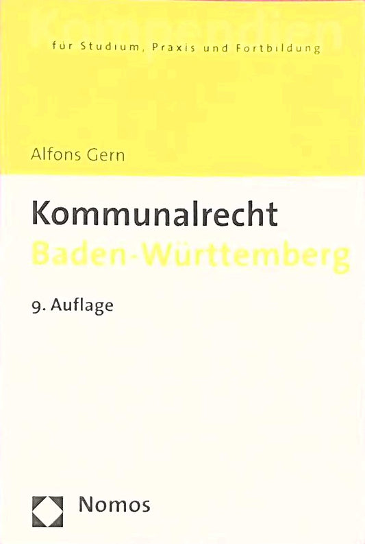 Kommunalrecht Baden-Württemberg: einschließlich Kommunales Abgabenrecht