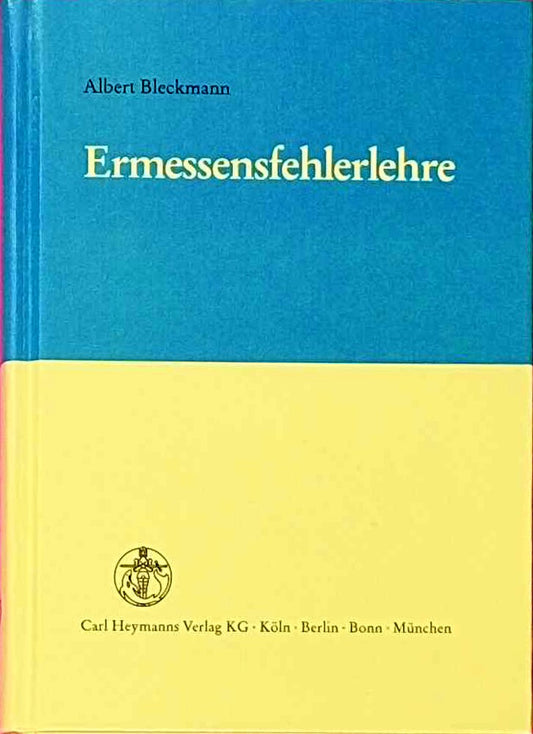 Ermessensfehlerlehre