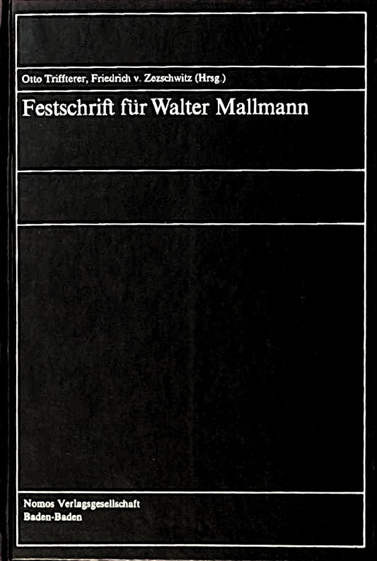 Festschrift für Walter Mallmann