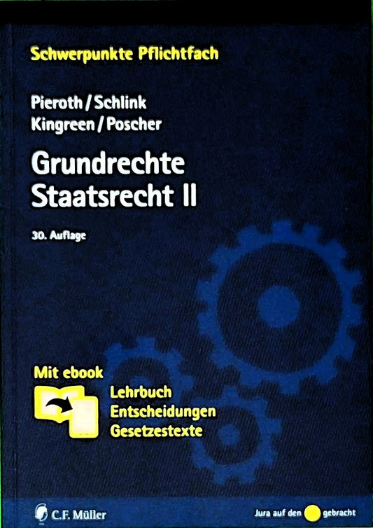 Grundrechte. Staatsrecht II: Mit ebook: Lehrbuch  Entscheidungen  Gesetzestexte