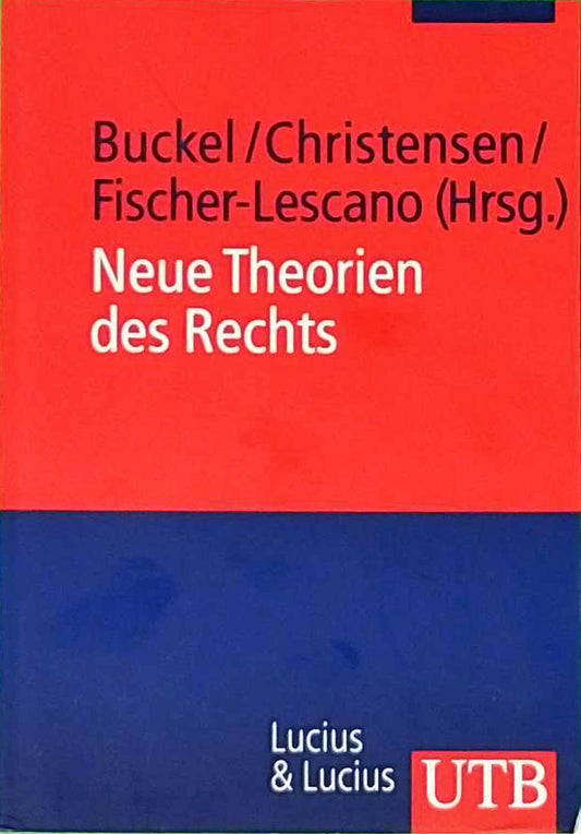 Neue Theorien des Rechts