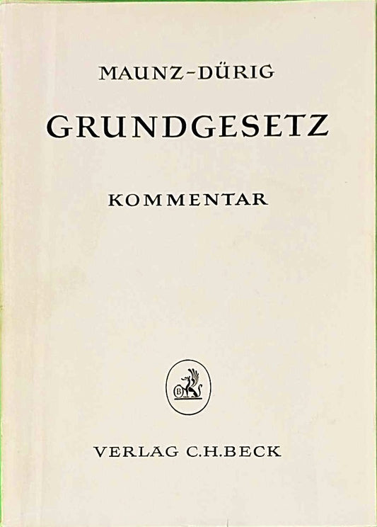 Grundgesetz: Loseblatt-Kommentar