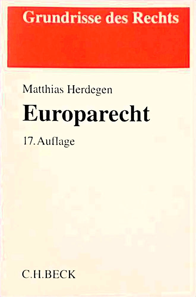 Europarecht (Grundrisse des Rechts)