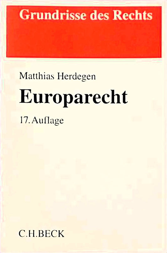 Europarecht (Grundrisse des Rechts)