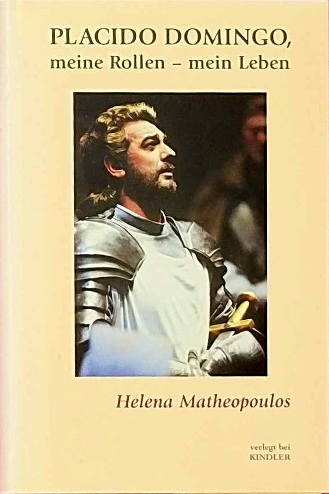 Placido Domingo: Meine Rollen - mein Leben