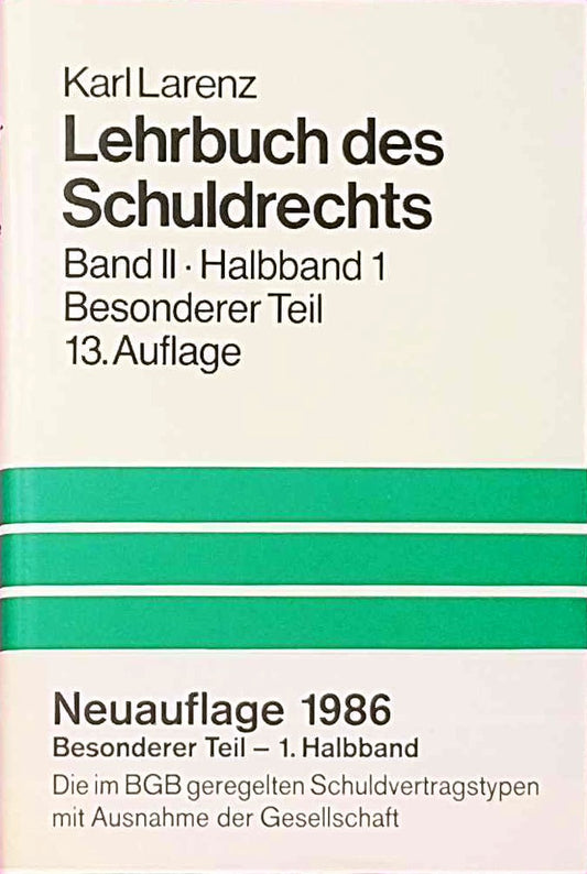 Lehrbuch des Schuldrechts  2 Bde. in 3 Tl.-Bdn.  Bd.2/1  Besonderer Teil