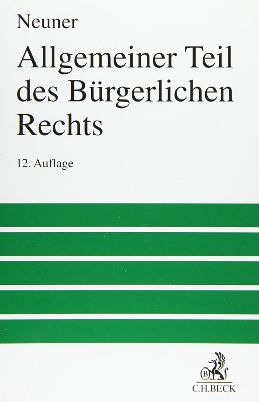 Allgemeiner Teil des Bürgerlichen Rechts (Großes Lehrbuch)