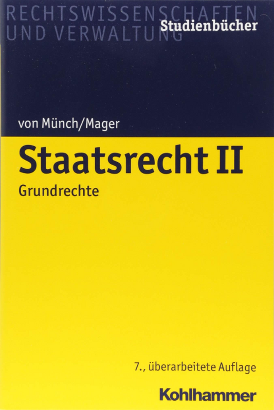 Staatsrecht II: Grundrechte (Studienbücher Rechtswissenschaft  Band 2)