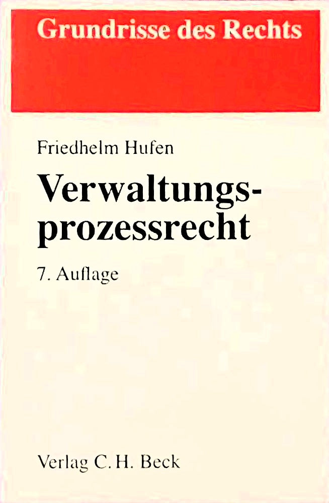 Verwaltungsprozessrecht (Grundrisse des Rechts)
