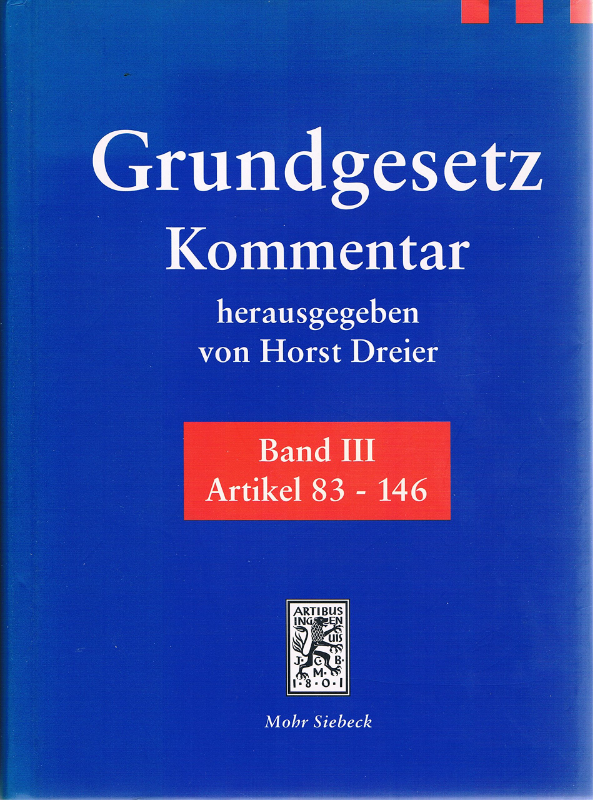 Grundgesetz. Kommentar: Artikel 83-143