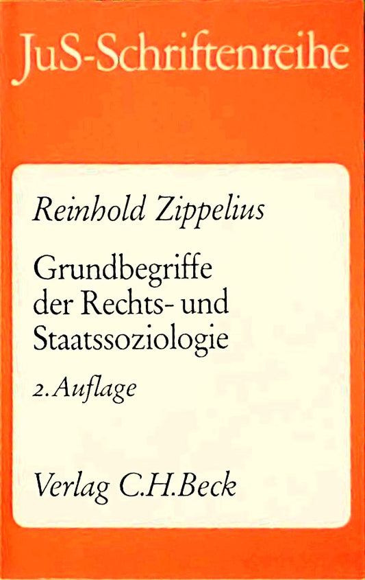 Grundbegriffe der Rechtssoziologie und Staatssoziologie