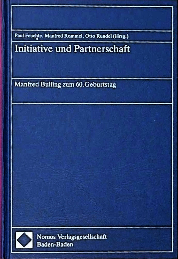 Initiative und Partnerschaft: Manfred Bulling zum 60. Geburtstag