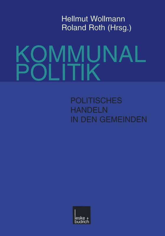 Kommunalpolitik: Politisches Handeln in den Gemeinden