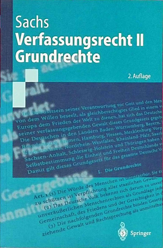 Verfassungsrecht Ii - Grundrechte (Springer-Lehrbuch)