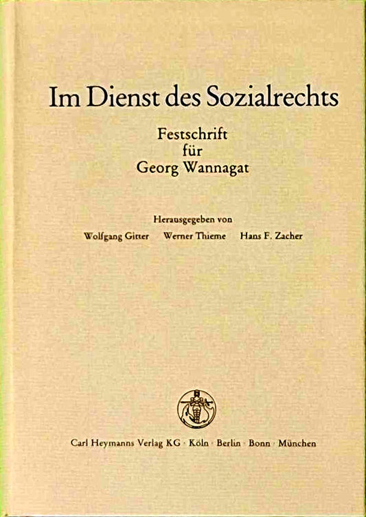 Im Dienst des Sozialrechts: Festschrift für Georg Wannagat