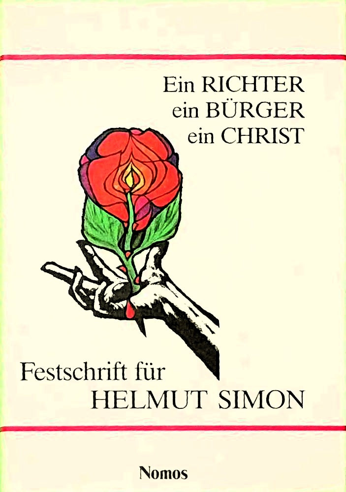 Ein Richter  ein Bürger  ein Christ: Festschrift für Helmut Simon