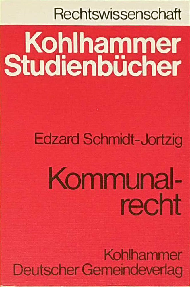 Kommunalrecht (Studienbücher Rechtswissenschaft)