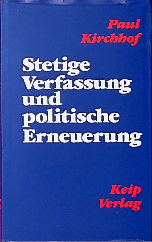 Stetige Verfassung und politische Erneuerung
